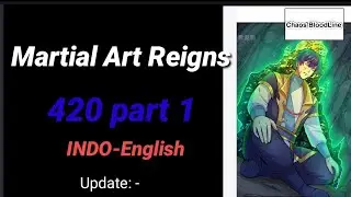Martial Arts Reigns 420 Part 1 INDO-ENGLISH