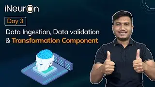 Day 3: Data Ingestion, Validation & Transformation | ML Project Series
