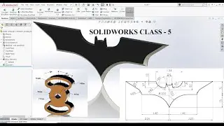 SOLIDWORKS CLASS -5 *****Sketching*****