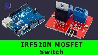 Using IRF520 MOSFET Switch Button to Turn ON or OFF DC load