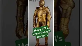 Henry VIII's armor through the years. #englishhistory #history #tudor #england #henryviii #shorts