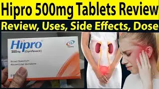 Ciprofloxacin tablets 500mg uses - Review Hipro tablet 500 mg uses in urdu - Uses, Side Effects