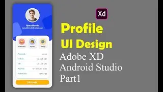 Xd Android studio profile page || profile ui app || Part1 - Profile Adobe xd