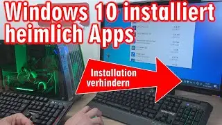 Windows 10 installiert heimlich Apps ◾ Skype 😒 Installation verhindern ⭐ Autostart deaktivieren