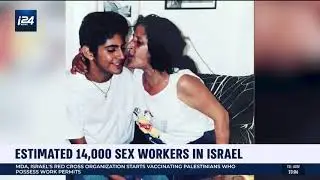 WHAT IT TAKES TO LEAVE ISRAEL'S SEX INDUSTRY BEHIND