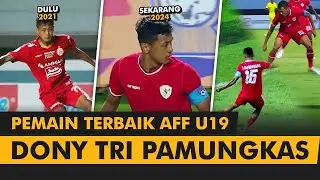 PERKEMBANGAN LUAR BIASA! • Dony Tri Pamungkas • Skill Terbaru di Timnas U19 2024
