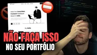 Não faça isso no seu portfólio como programador! 🚫