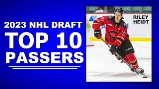 2023 NHL DRAFT  TOP 10 PLAYMAKERS with NEW Highlights!