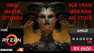 Diablo IV Benchmark on AMD Ryzen 5 5600G + RX6600 - Can We Hit 60+ FPS AT MAXED OUT SETTINGS?