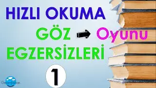 Hızlı Okuma - Göz Egzersizleri 1