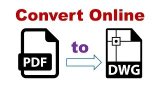 Convert PDF Drawing to AutoCAD DWG / DXF Online