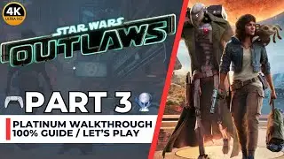 Star Wars Outlaws - Platinum 100% Walkthrough [PS5] Part 3