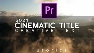 How To Create Cinematic Title & Animation In 2 Mint IN Adobe Premiere Pro CC Tutorial
