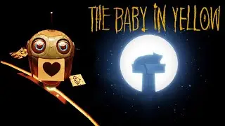 Я НЕ ПЛАЧУ ◈ The baby in yellow (прохождение) ◈ Ⅳ ◈ ФИНАЛ