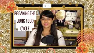 JUNK FOOD ADDICTION AND SOLUTIONS FOR IT - ME, MEDICINE AND MELODIES PODCAST