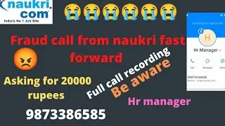 Naukrifast forward fraud call by hr manager  for 30k - 40k salary job