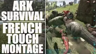 FRENCH TOUCH RAID DEFENCE MONTAGE! - Ark Survival MEGA TRIBE WAR raid (official xbox ark raid)