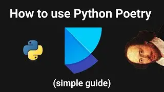 How to use Python Poetry (Simple Guide 2025)