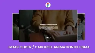 How to design an Image Slider in Figma | carousel design in Figma.