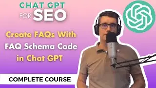 Create FAQs With FAQ Schema Code in Chat GPT | ChatGPT Complete Course For SEO