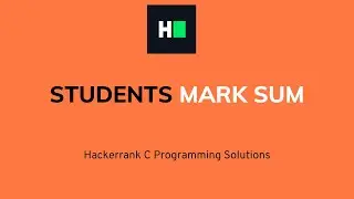 Students Mark Sum | C Programming | Hacker rank Solution