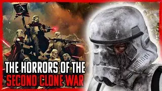 The HORRORS Of The SECOND CLONE WAR | Star Wars Explained