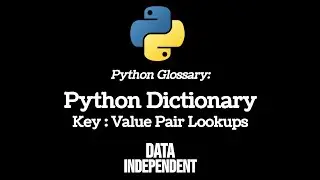 Python Glossary: Dictionary