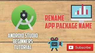 Android Tutorial for Beginners 15 # change app package name