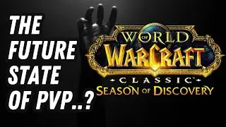The Problem With SoD PvP & What to do about it.