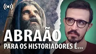 Afinal, ABRAÃO existiu ou NÃO? – Corte 011 🔴