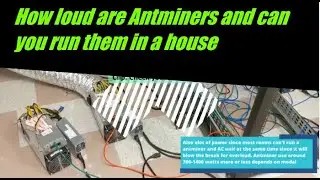 How loud are Antminers and can you run them in a house | Mini Mining Farm