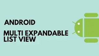 Android Multiple Tree Level Expandable List View