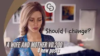 A WIFE AND MOTHER V0.200 || 4 new posts