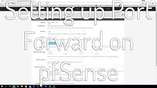 Setting up PORT FORWARD on pfSense