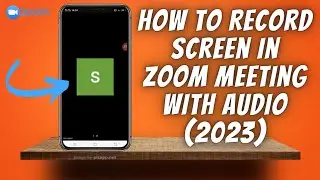 How To Record Screen In Zoom Meeting WITH Audio On iPhone Or Android 2023 ✅