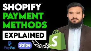 Shopify Payment Methods 2025 | Add Payment Gateways On Shopify