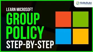 Learn Microsoft Group Policy - Step-by-Step