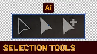 Illustrator selection tools explained - How to Selection Tools TIPS also for Beginners