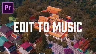 How to edit to the beat premiere pro cc Sync cut to a music track