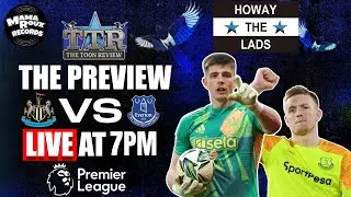 Newcastle United v Everton | The Preview!