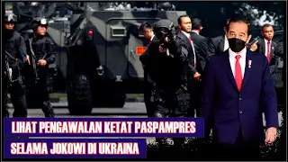 Lihat Pengawalan Ketat Paspampres Selama Jokowi di Ukraina