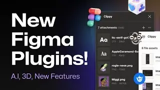 New Figma Plugins Are SO Good! – Freepik AI, 3D, Clippy, & More!