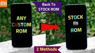 CUSTOM ROM Se Wapas MIUI ROM In Any Xiaomi Phone ft.Redmi Note 7 Pro/Note7..| Recovery ROM