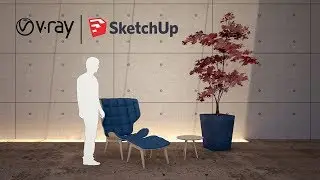 Simple & Basic Rendering Tips to Get You Started with V-Ray for SketchUp