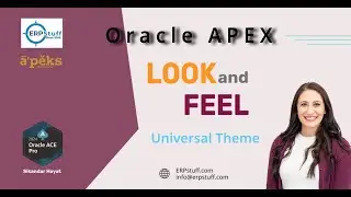 Enhancing Oracle APEX Applications Look and Feel Universal Theme