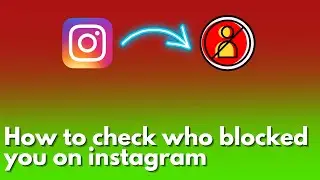 How to check who blocked you on Instagram 2023