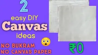 2 easy DIY canvases without Bukram and Canvas paper | How to make Canvas at home |Art and Craft