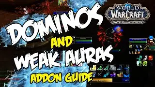 WoW Dominos AND Weakauras Guide - Custom Action Bars, Config, Minimalist UI - Nice and Easy!