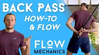 Steel Mace Flow Mechanics - Back Pass Flow