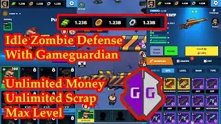 Zombie Idle Defense Mod With Gameguardian (Unlimited Money)